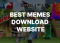 Best Memes Download Website